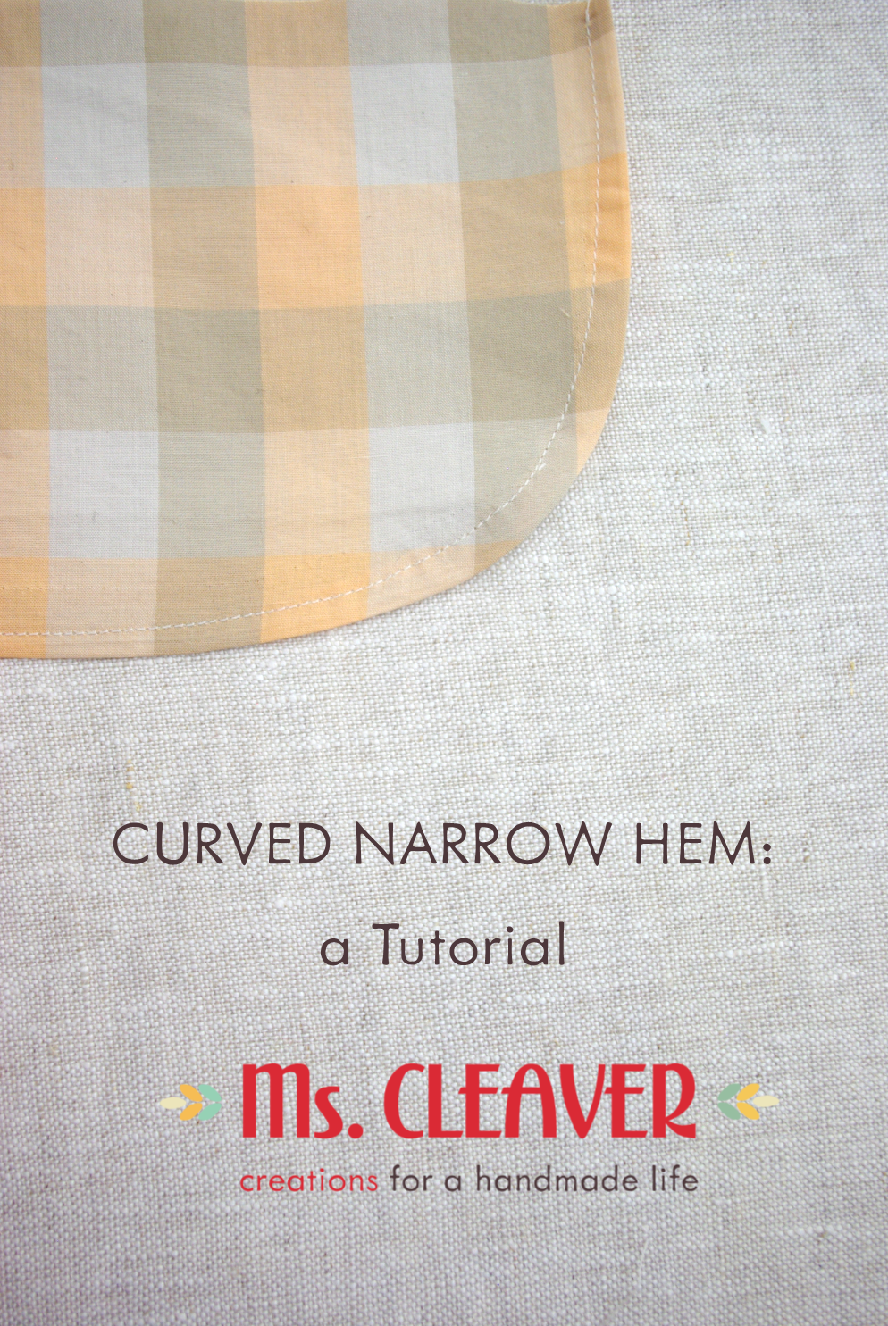 Curved Narrow Hem Tutorial