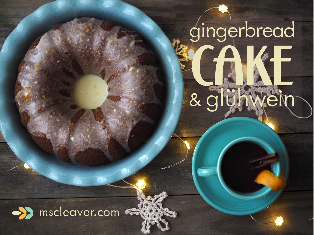 Gingerbread Cake and Glühwein