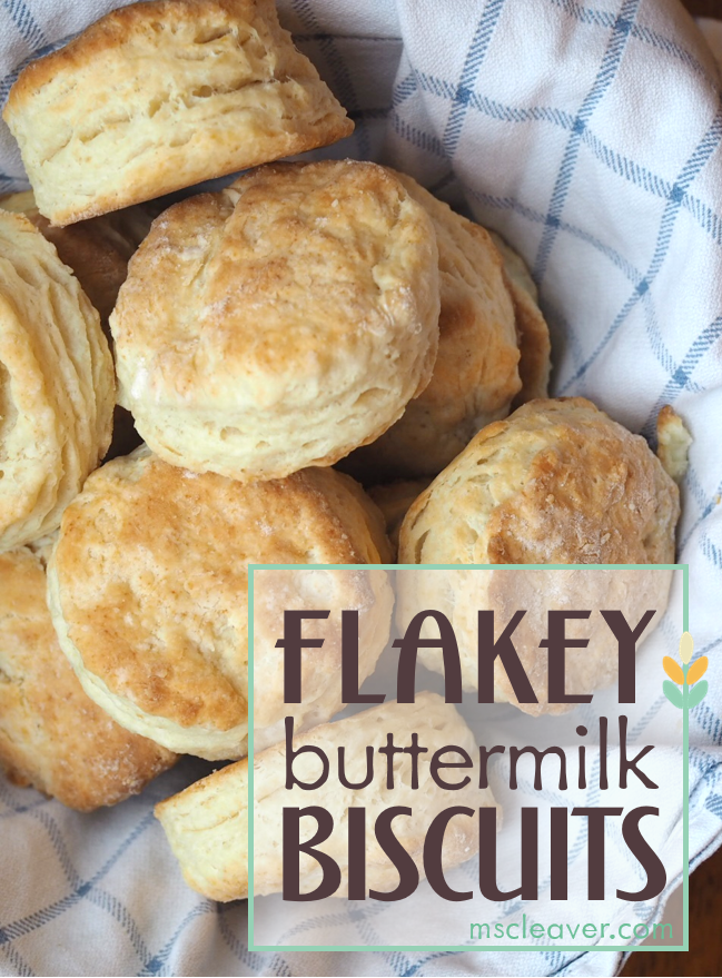 Flakey Buttermilk Biscuits