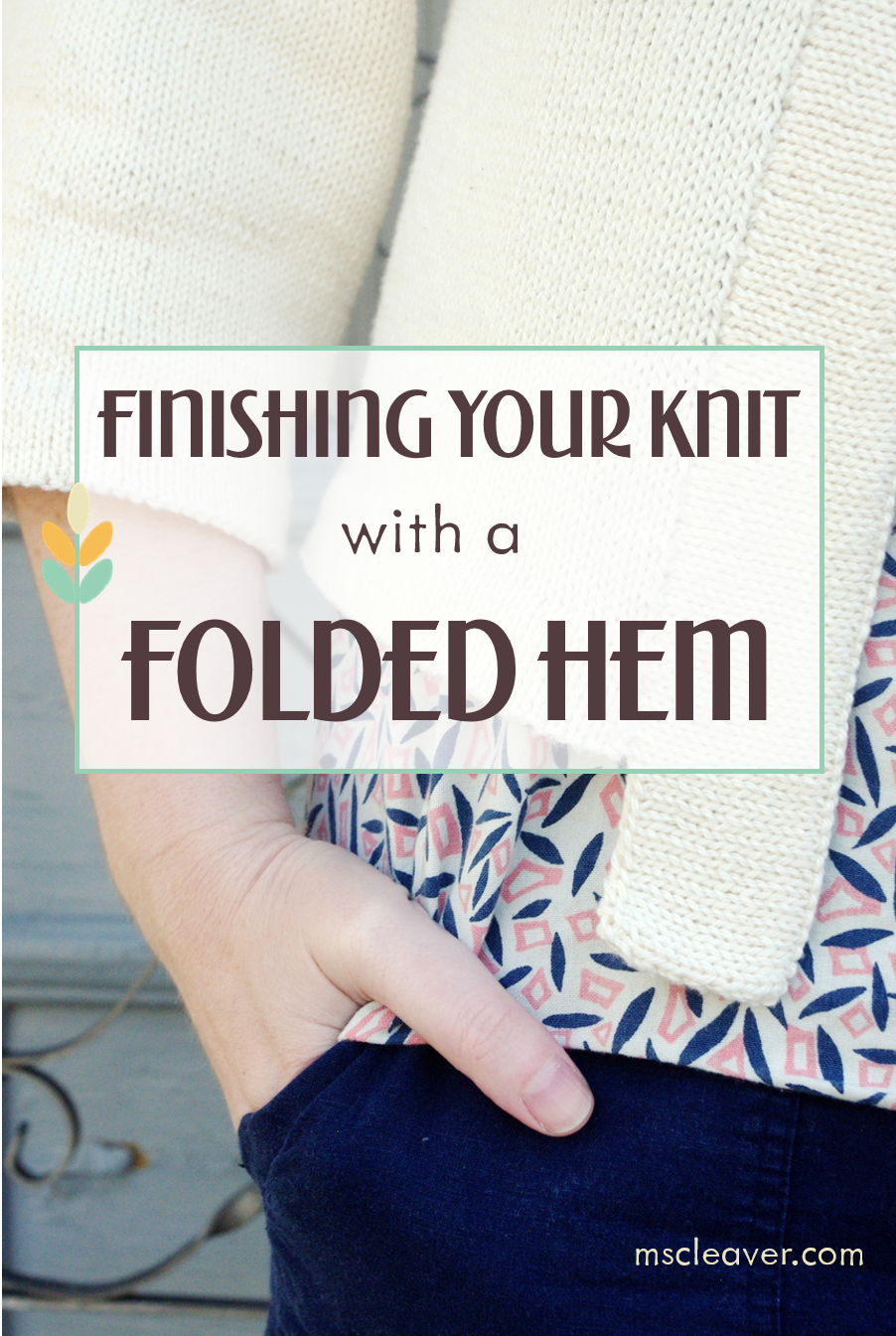 Finishing Your Knit with a Folded Hem