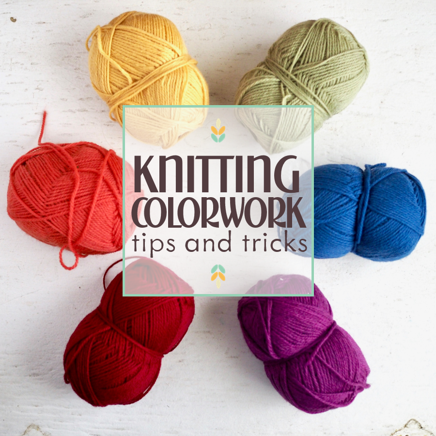 Knitting Colorwork: Tips & Tricks