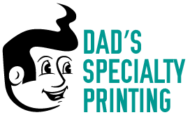 Dad's Specialty Printing