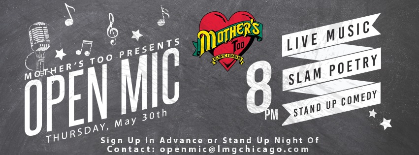 MOTHER'S TOO PRESENTS OPEN MIC