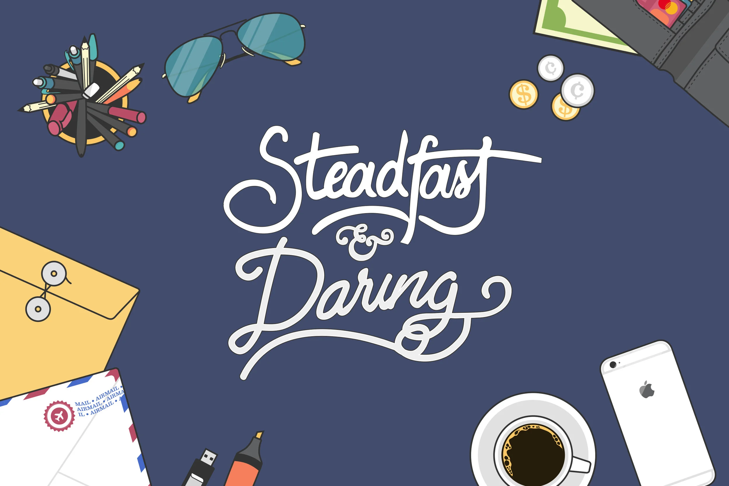 Steadfast & Daring.jpg