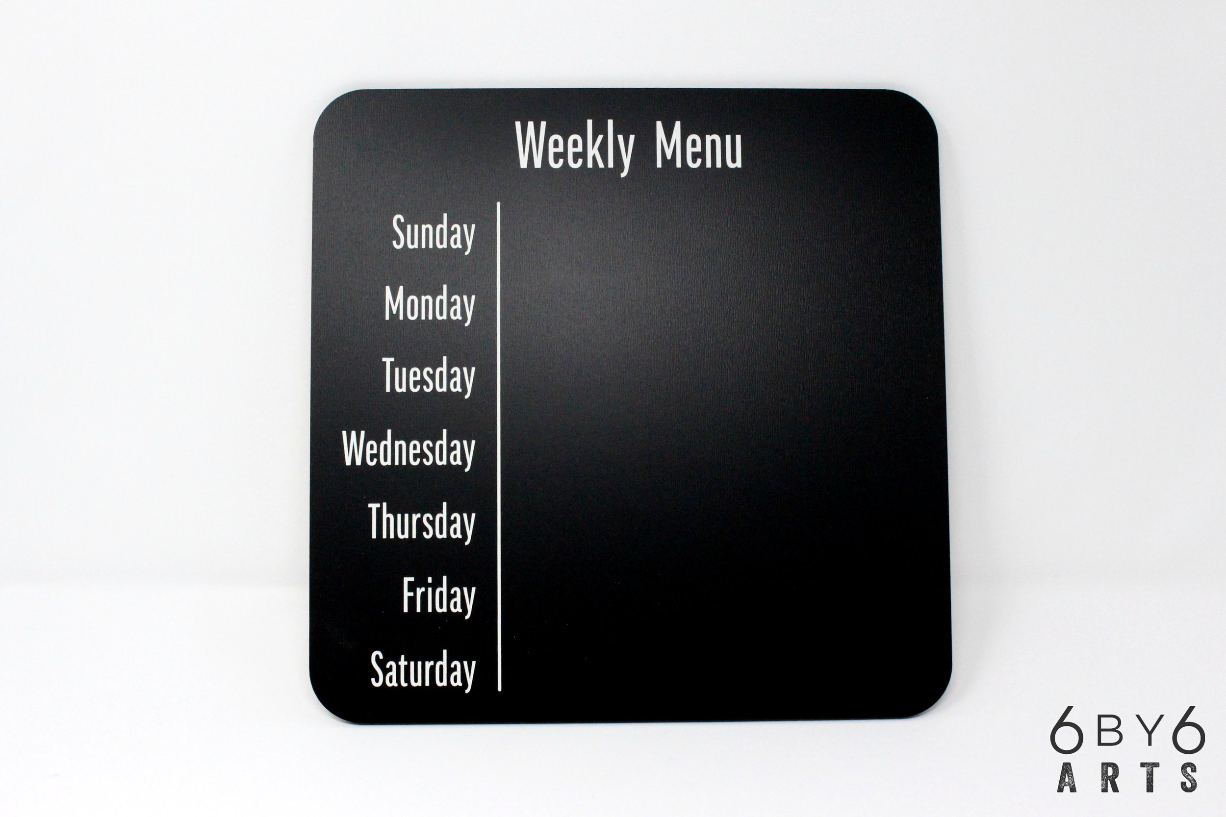 6 by 6 Arts - Weekly Menu Chalkboard. Readymade retail item. Customizable by title, font and color.