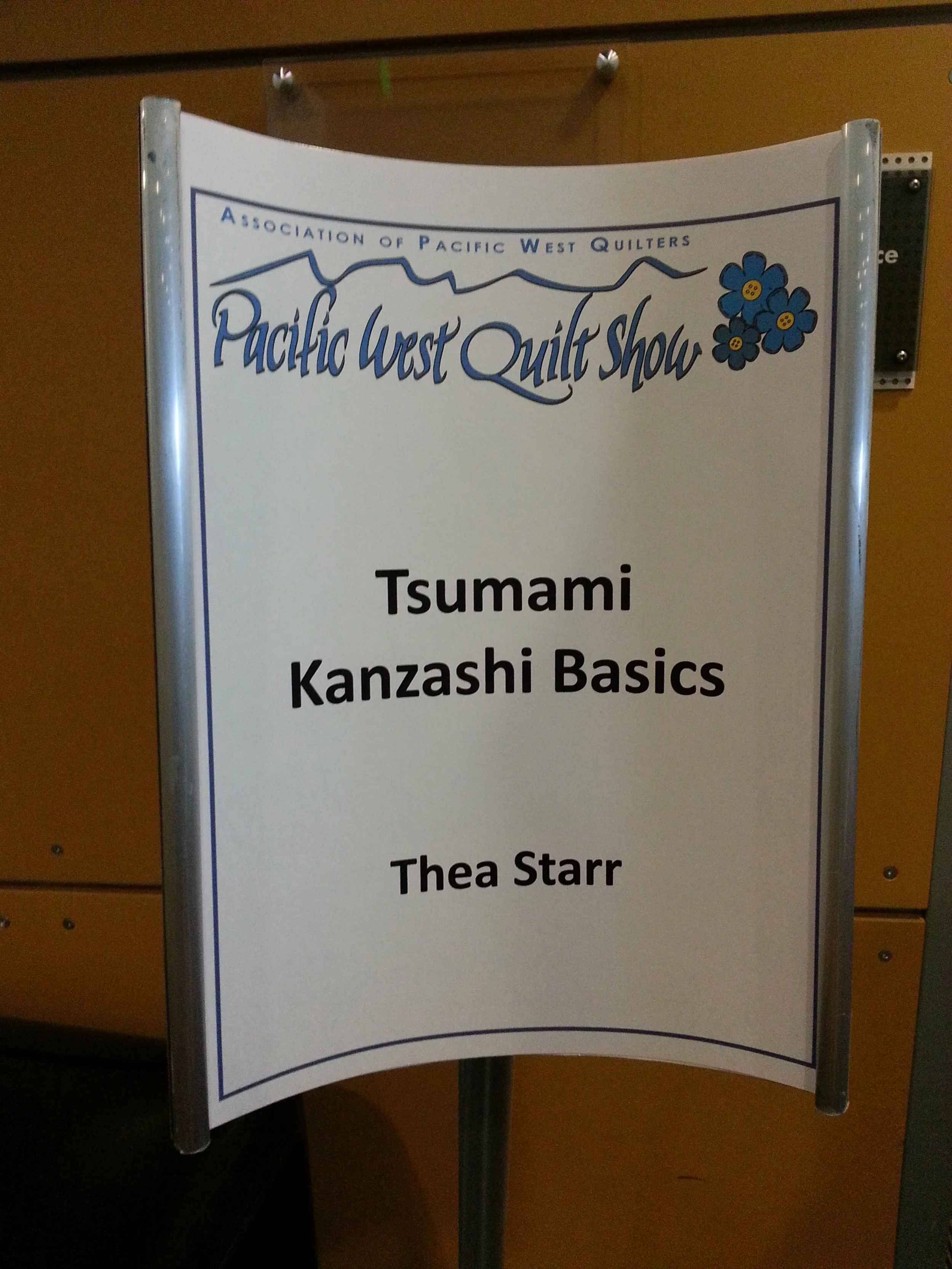 Pacific West Quilt Show - Thea Starr Instructor