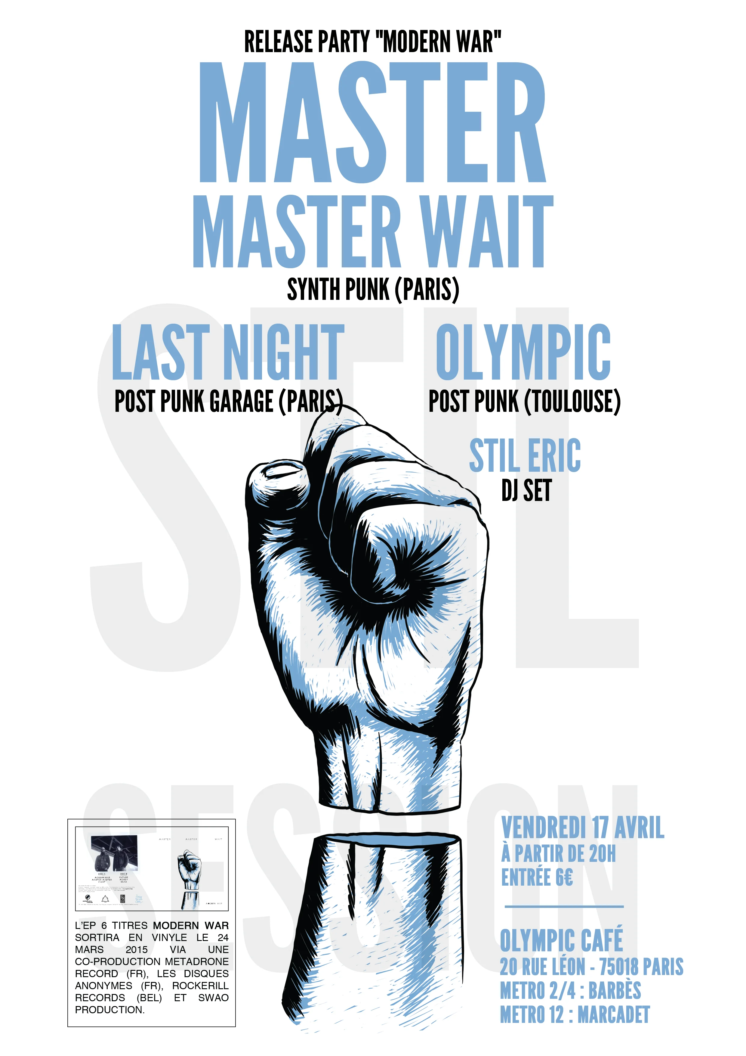 Release Party Master Master Wait - Olympic Café
