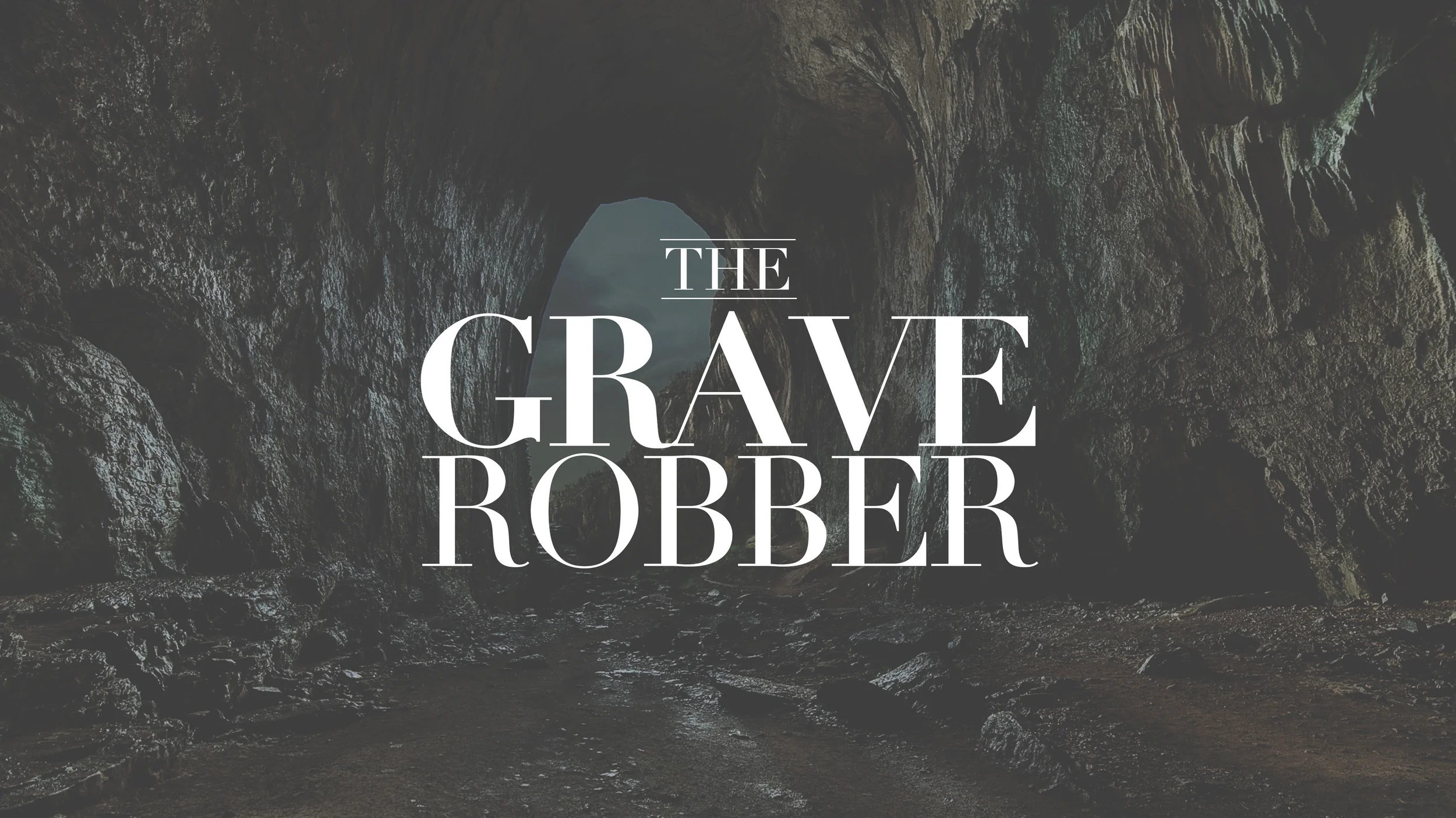 Grave Robber.jpg