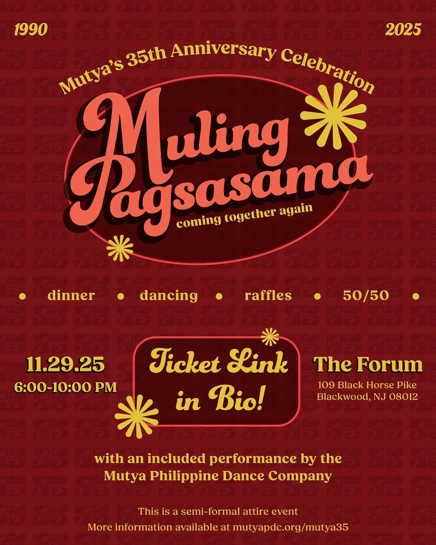 Muling Pagsasama!
Celebrate 35 Years of Philippine Dance with MUTYA!

Join us for an unforgettable evening as we commemorate Mutya Philippine Dance Company&rsquo;s 35th Anniversary!

This isn&rsquo;t just a dinner&mdash;it&rsquo;s a celebration of ou