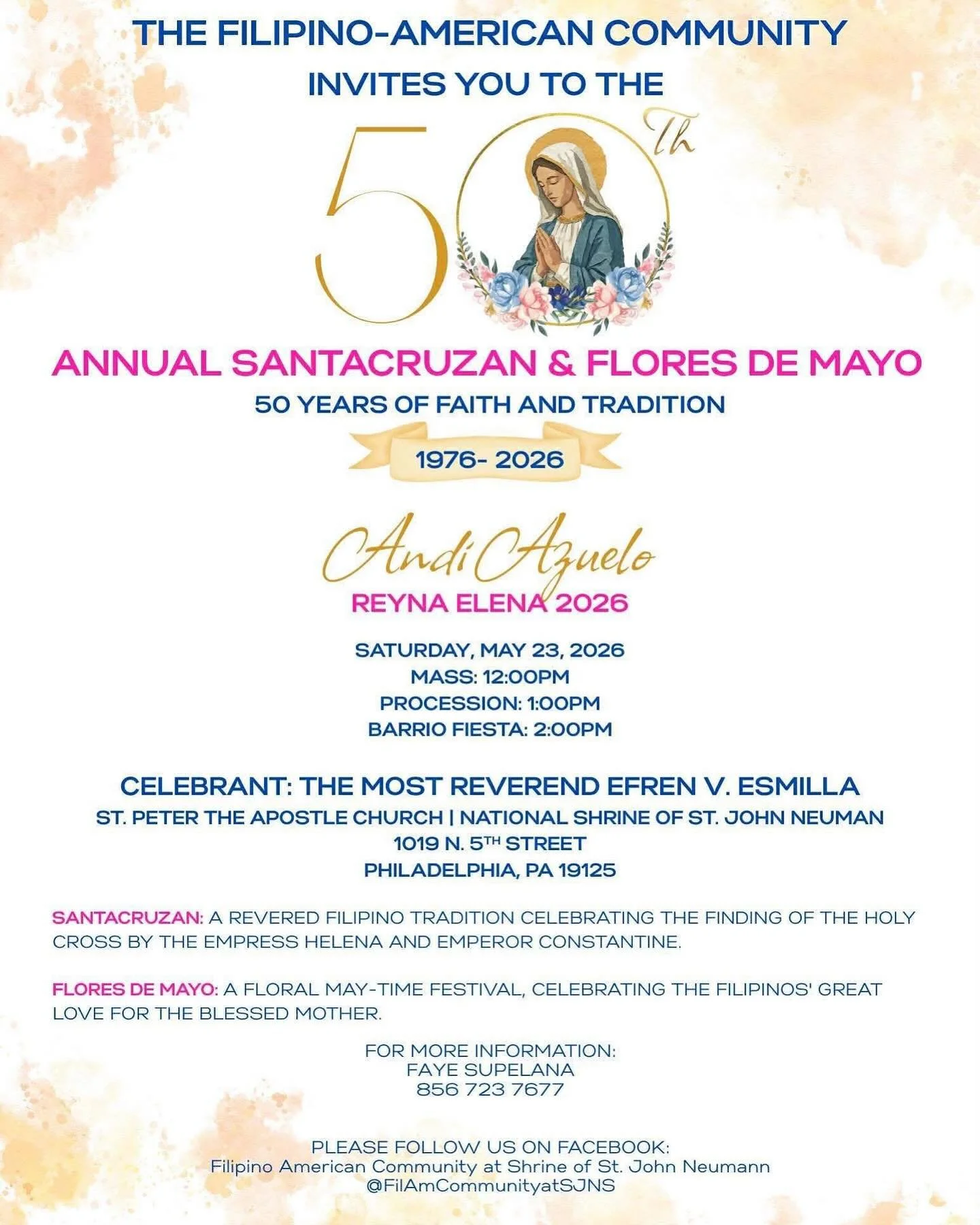Calling all Kababayans! Please join MPDC and the rest of our Fil-Am Community to celebrate the 50th Anniversary of SANTACRUZAN &amp; FLORES DE MAYO

SATURDAY, MAY 23, 2026
MASS: 12:00PM
PROCESSION: 1:00PM
BARRIO FIESTA: 2:00PM
CELEBRANT: THE MOST REV