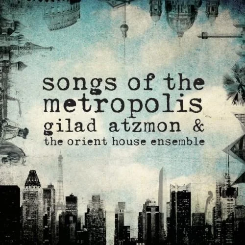 Songs Of The Mteropolis