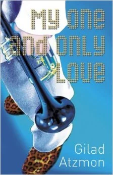 My One And Only Love by Gilad Atzmon