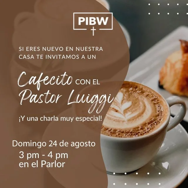 Cafecito con el Pastor