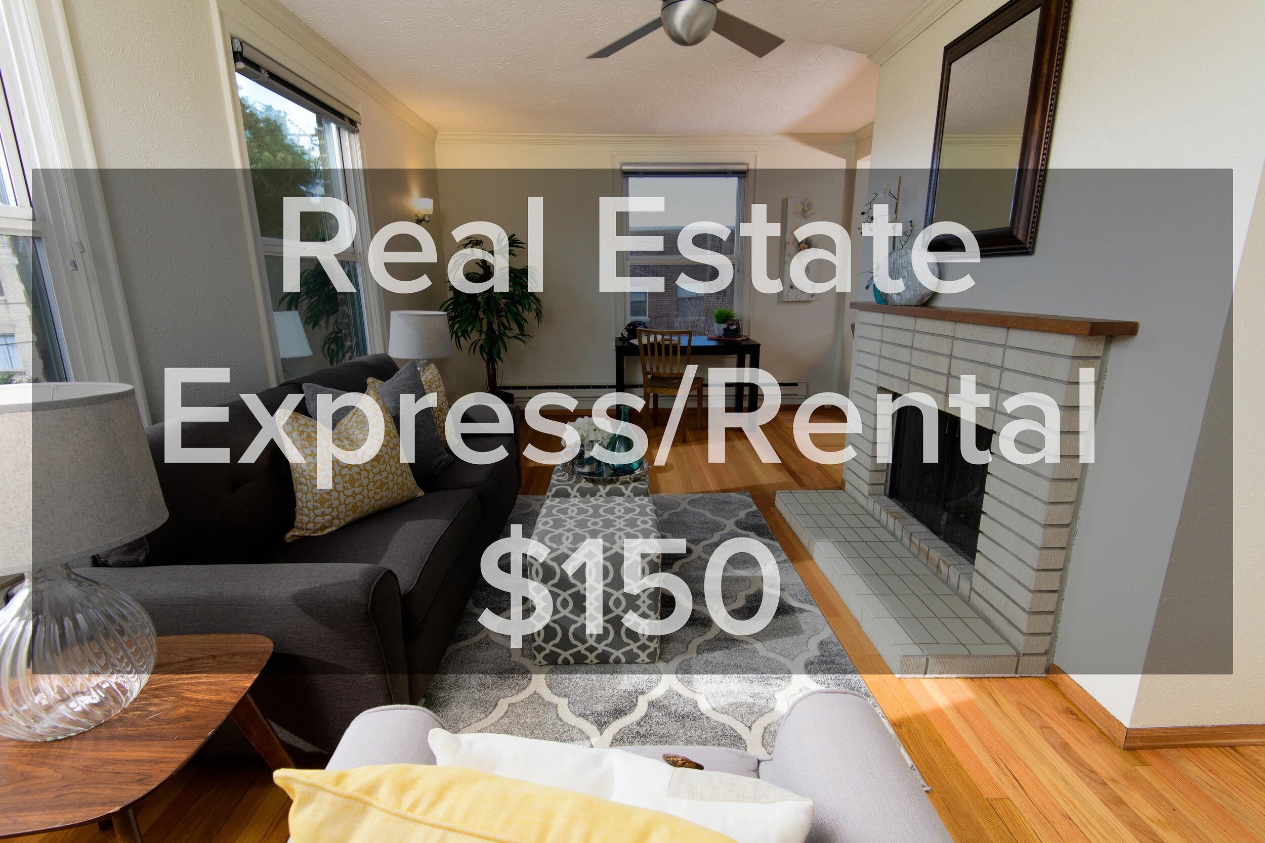 Real Estate express/Rental Package $150 - Click for more info