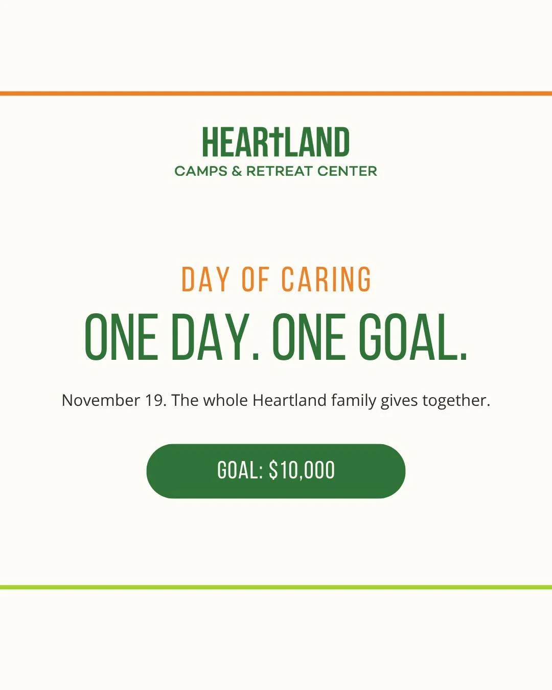 One day. One goal. One big reason. 💚

November 19 is our Day of Caring, and this year we're going for $10,000 in one day to help make sure every child who comes to Heartland has a place to belong, grow, and experience God's love.

Save the date. We'