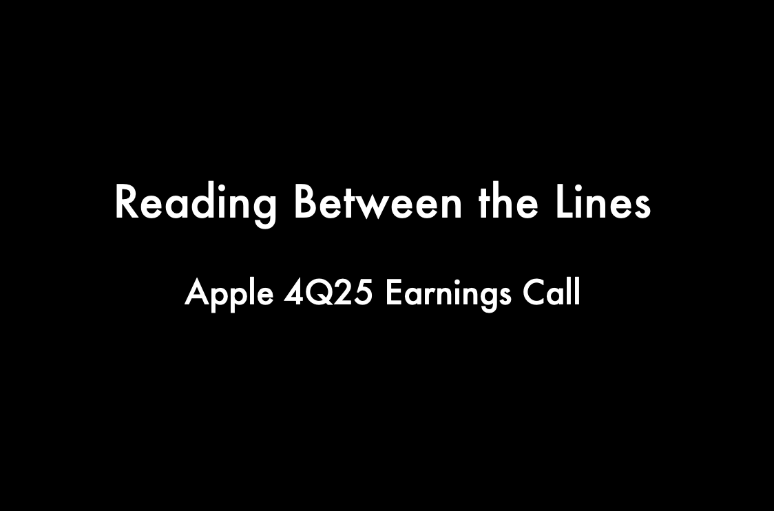 Reading Between the Lines of Apple’s 4Q25 Earnings Q&amp;A With Analysts