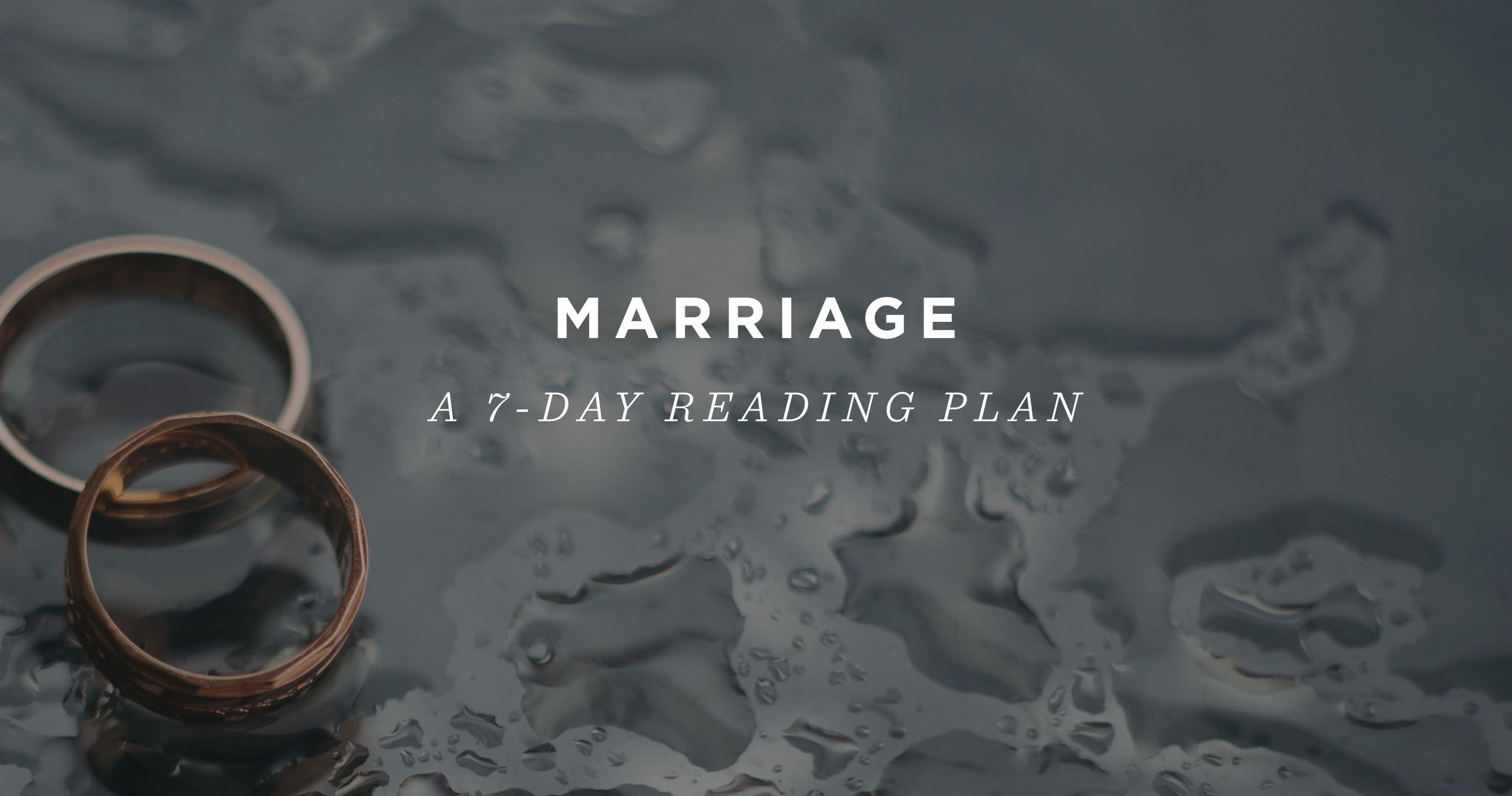 Marriage: A 7-Day Reading Plan