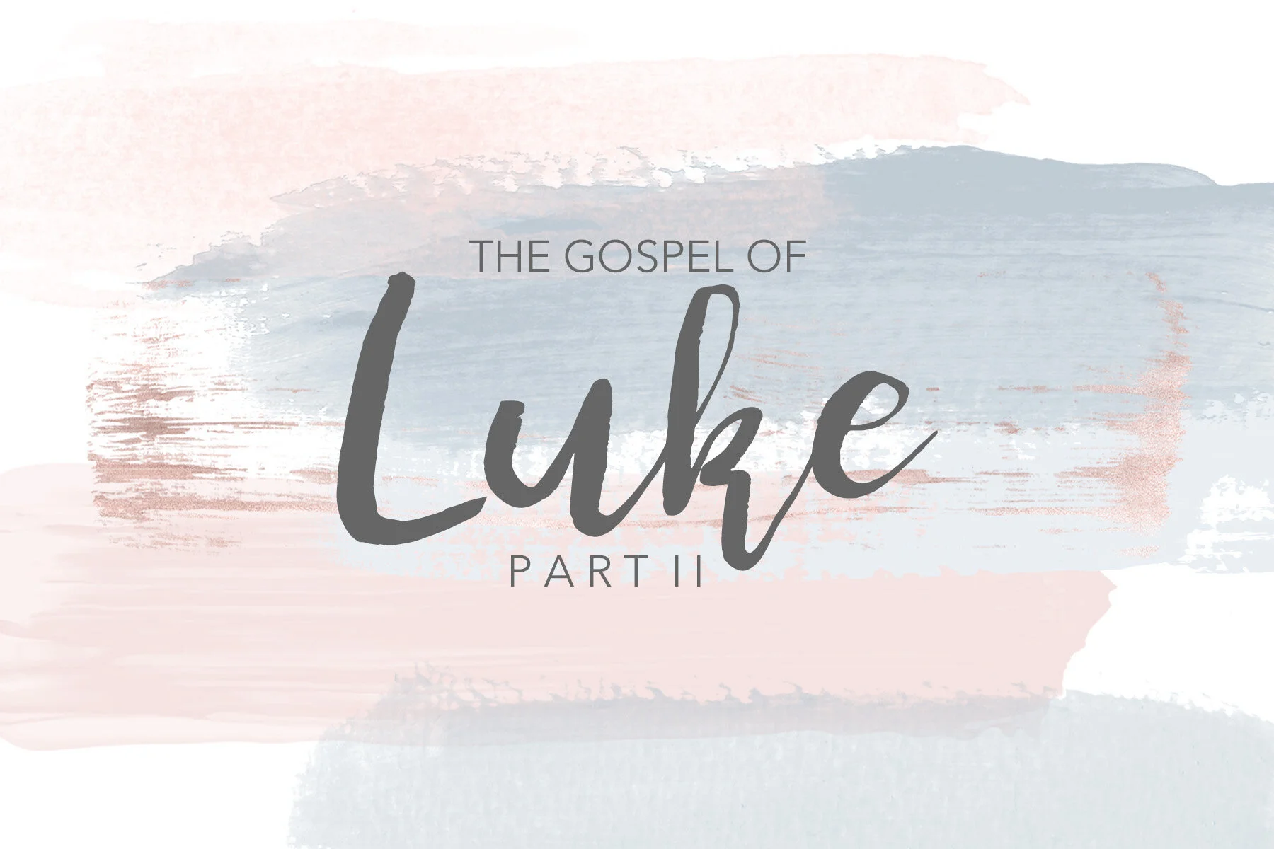 Luke Part 2 4x6 blank.jpg