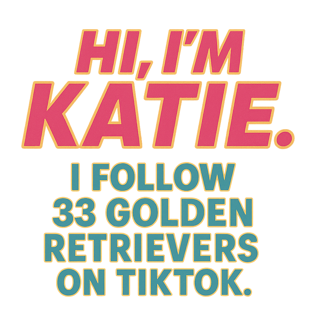 Hi, I&#x27;m Katie. I follow 33 Golden Retreivers on Instagram.