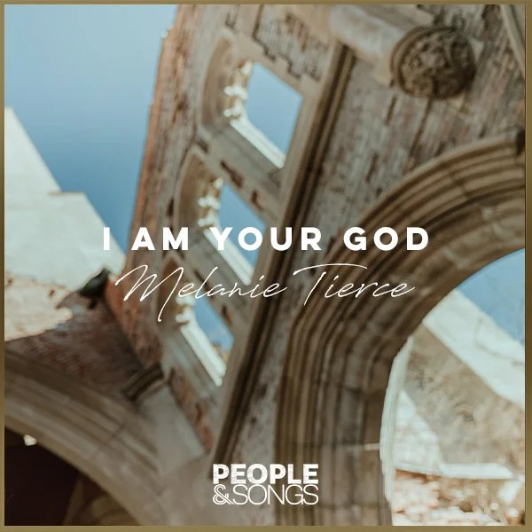 "I Am Your God" by Melanie Tierce 