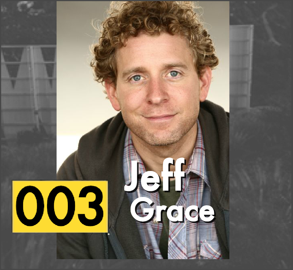 The Subplot - EP 003 Jeff Grace