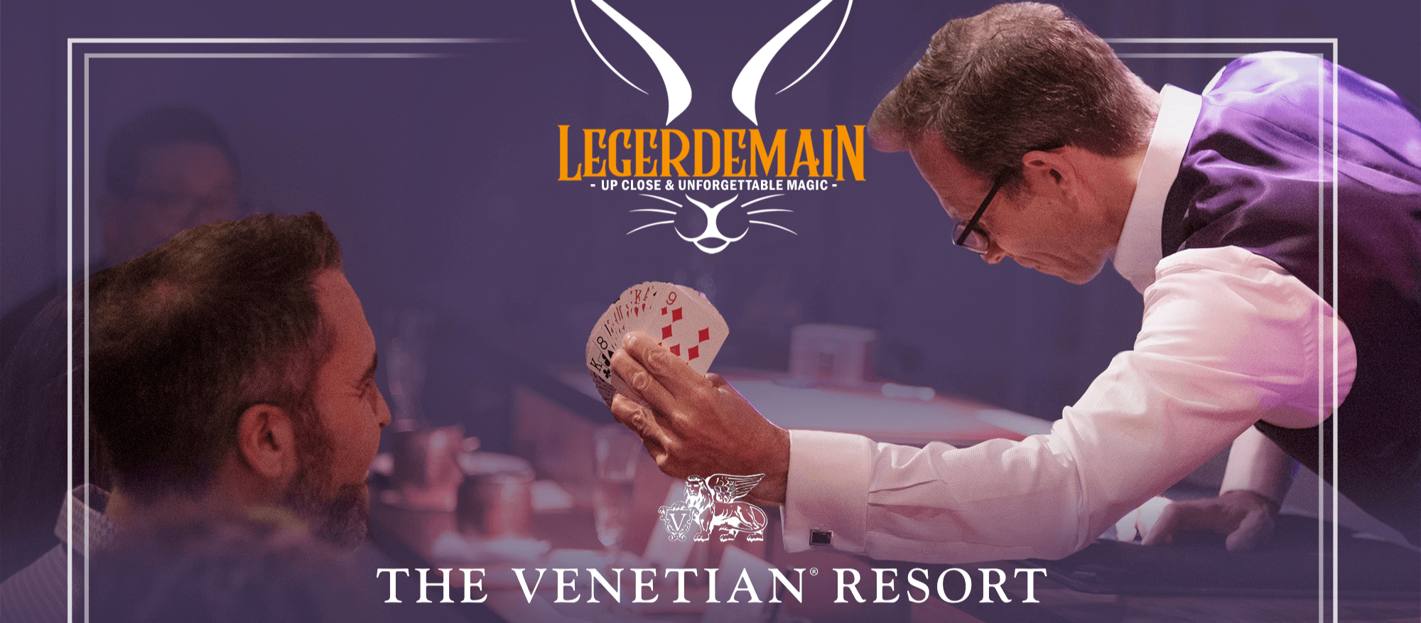 Legerdemain_Venetian_Resort_Las_Vegas_HKM_Productions.png
