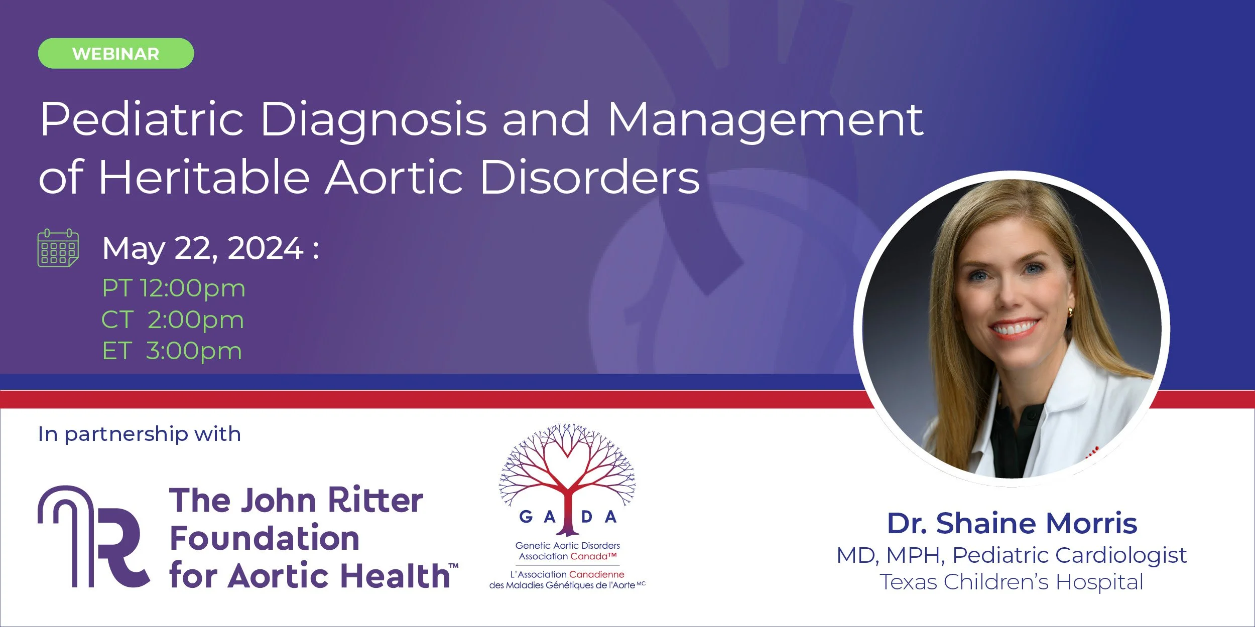 2024 Webinar: Pediatric Diagnosis and Management of Heritable Aortic ...