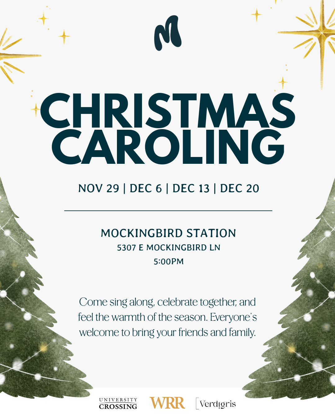 Christmas Caroling at Mockingbird Station