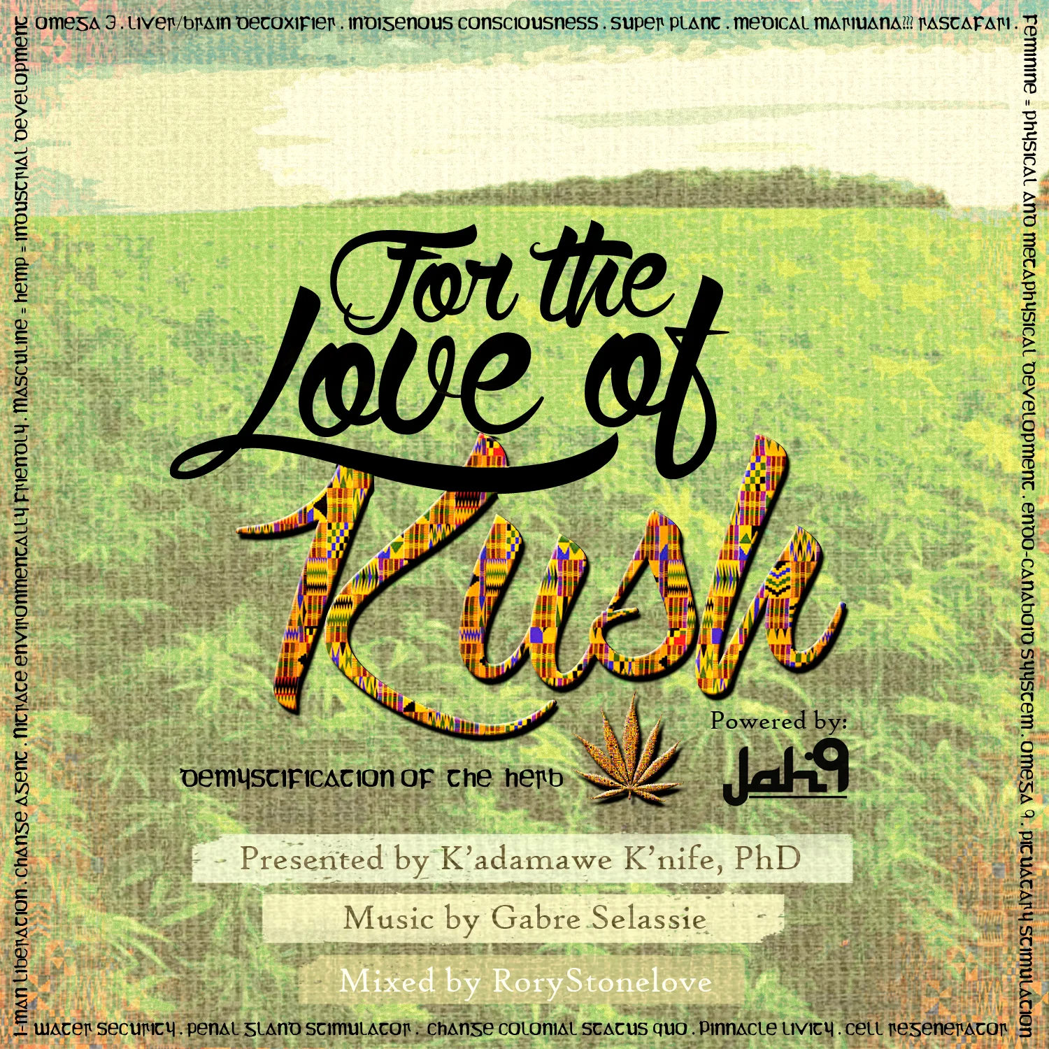 for the love of kush pic