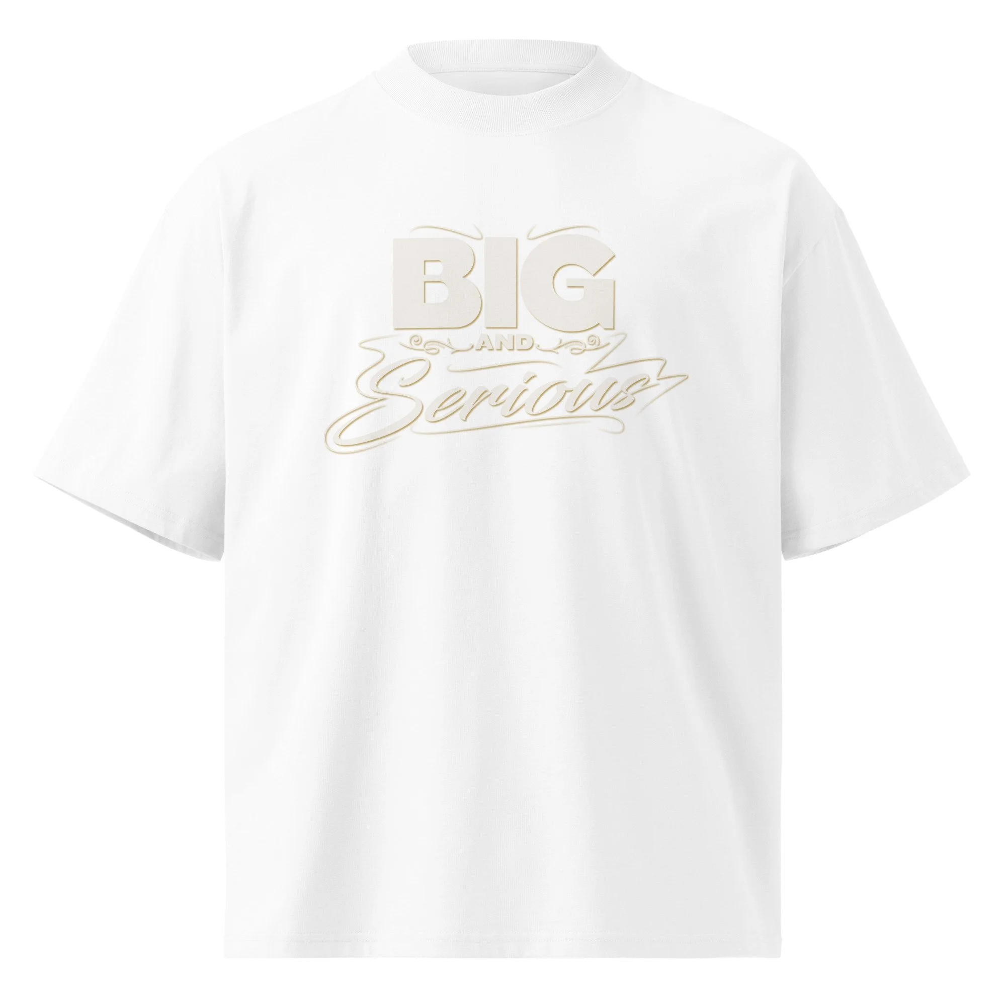 "Big & Serious" Unisex Organic Cotton Oversized Tee