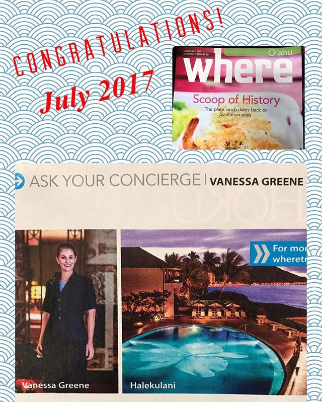 Aloha Friday!  Congratulations to our BOD member, Vanessa, of the Halekulani Hotel for being featured in #wheremagazine as this issue's expert!  #concierge #conciergehawaii #where #morrisvisitorpublications #hawaii #halekulanihotel