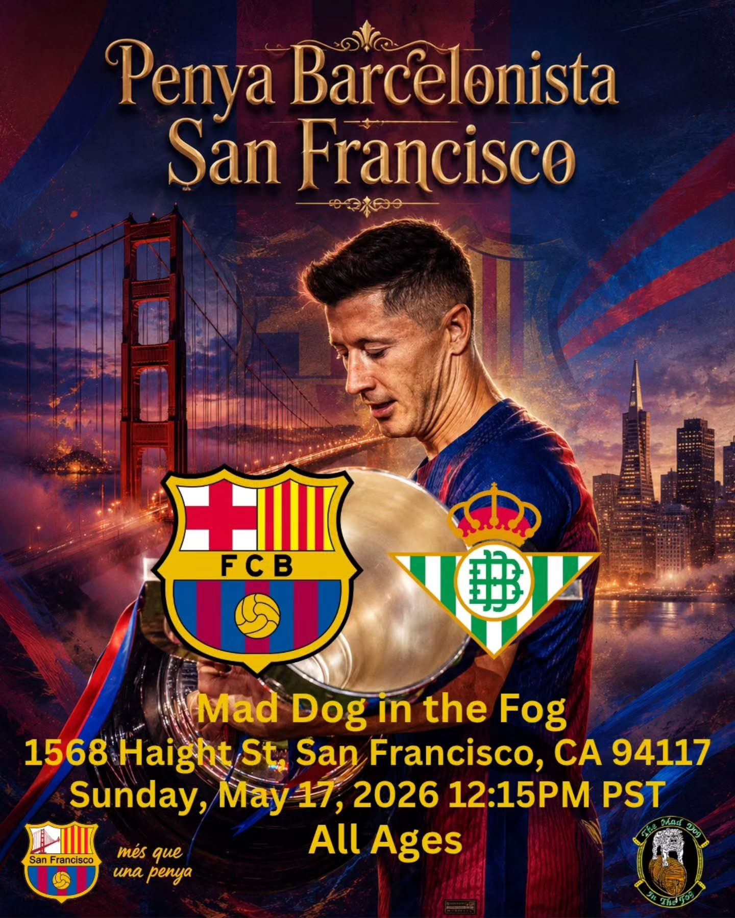 Bay Area Cul&eacute;s, 🌉 🔵🔴

Robert Lewandowski&rsquo;s possible last home game in Blaugrana! 💙❤️

Bar&ccedil;a vs Real Betis is coming up, and PBSF is the place to be 
🌉🔵🔴🔵🔴

Come watch with us as we cheer on Bar&ccedil;a, bring the energy,