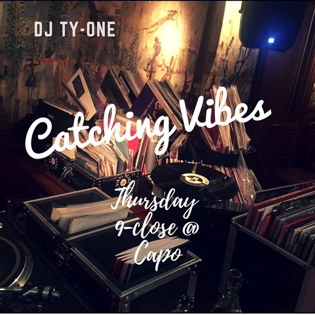 @djty_one will be rocking the 1s and 2s Thursday night for Catching Vibes at @whatiscapo. I may make an appearance as well! #catchingvibesdc #djtyone #straysolo #findgoodvibes