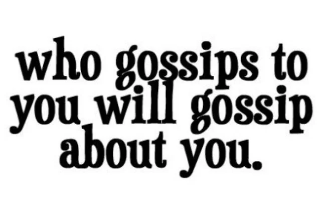 who-gossips-to-you-will-gossip-about-you-good-morning-quote.jpg