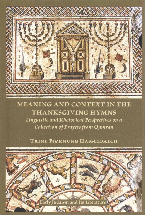 Sociolinguistics and the Hodayot (Thanksgiving Hymns)