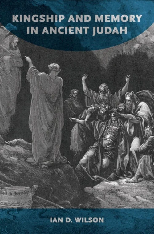 kingship-and-memory-in-ancient-judah.jpg