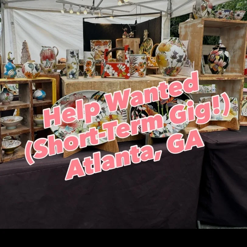 Looking for a reliable, friendly helper for one weekend only! Dates: April 9-12 Location: Atlanta Dogwood Festival  Role: Assist in set up, running booth, and breakdown. Perfect for someone who enjoys arts, festivals, and working with people. Interes