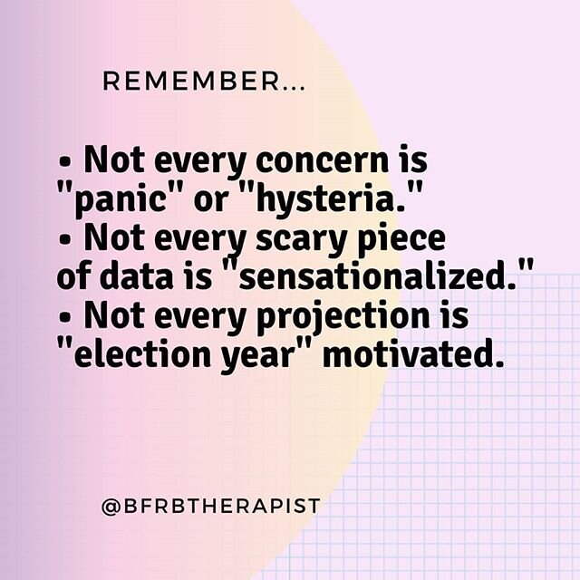 I know there's a lot of &quot;don't panic&quot; messaging out there, but I want to remind that there's also a lot of minimizing going around. Don't let your fears get invalidated, and don't invalidate others' either.⁣⁣
⁣⁣
Everyone's experience of thi