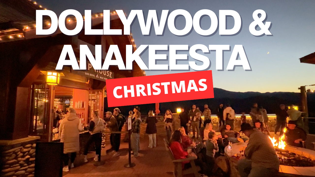Visiting Anakeesta &amp; Dollywood at Christmas: My Complete Guide + Hotel Tips from Pigeon Forge