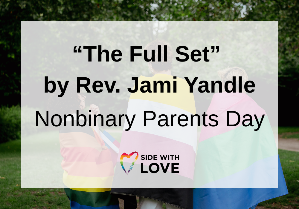 A Blessing for Nonbinary Parents Day