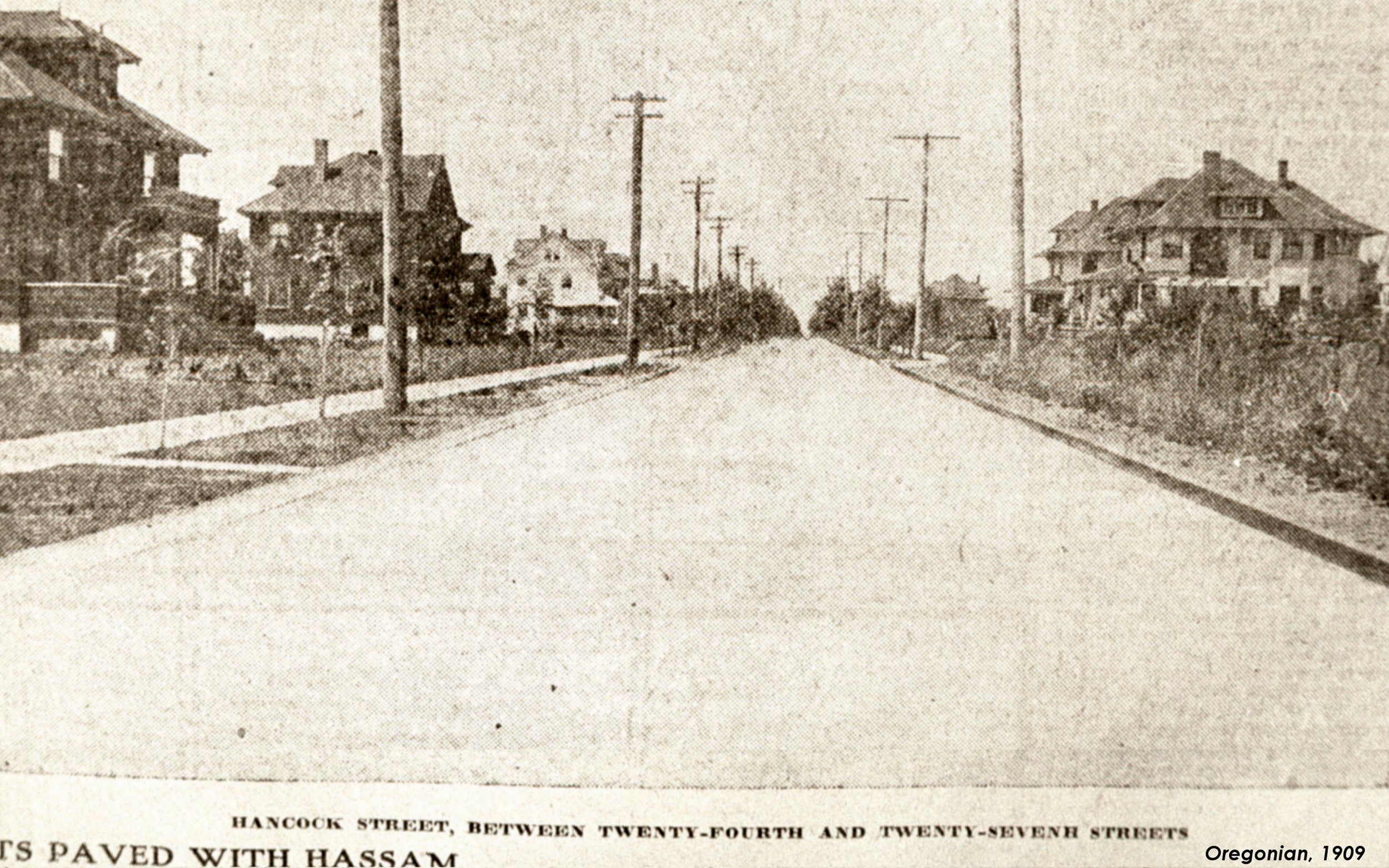  A view of NE Hancock Street between 24th and 27th.&nbsp; This article points out the streets were paved - a sign of a "quality" neighborhood at that time.&nbsp; 