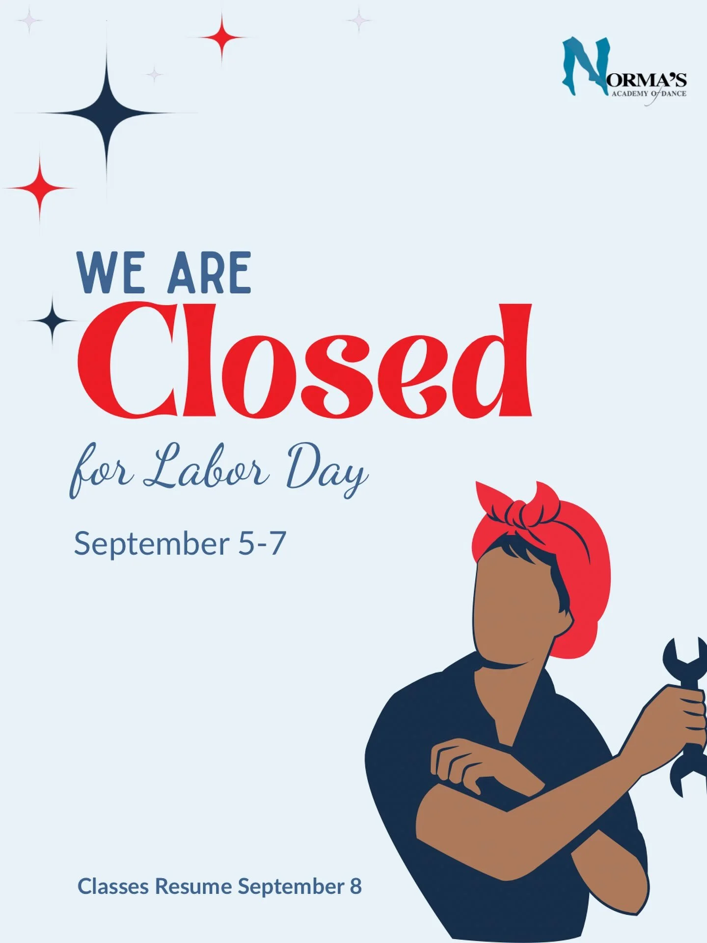 📢 REMINDER: STUDIO CLOSURE

The studio will be closed September 5&ndash;7 for Labor Day Weekend! 🇺🇸✨

We hope everyone has an amazing, safe, and restful holiday weekend. 💛

Classes will resume September 8! 🩰

We&rsquo;ll see you back in class ne