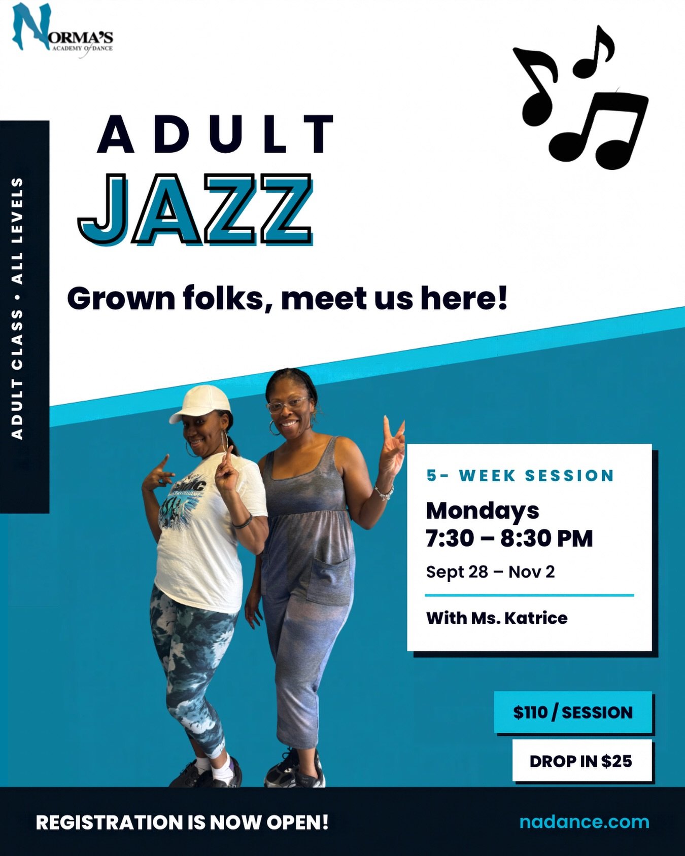 Adults, you ready?! It&rsquo;s almost that time. 🔥

Norma&rsquo;s Academy of Dance isn&rsquo;t just for the kids, it&rsquo;s your turn to hit the floor! Our Adult Jazz class is here to help you move, sweat, and feel like yourself again (or maybe eve