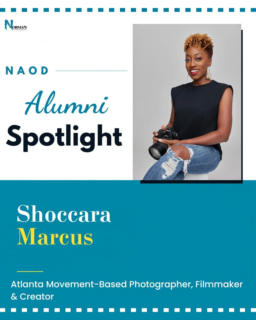 ✨ NAOD ALUMNI SPOTLIGHT ✨

This month, we&rsquo;re celebrating Shoccara Marcus, an Atlanta movement-based photographer, filmmaker, and creator! 📸💙

Shoccara began dancing at Norma&rsquo;s in 1992, during our Campbellton Road era. She went on to ear