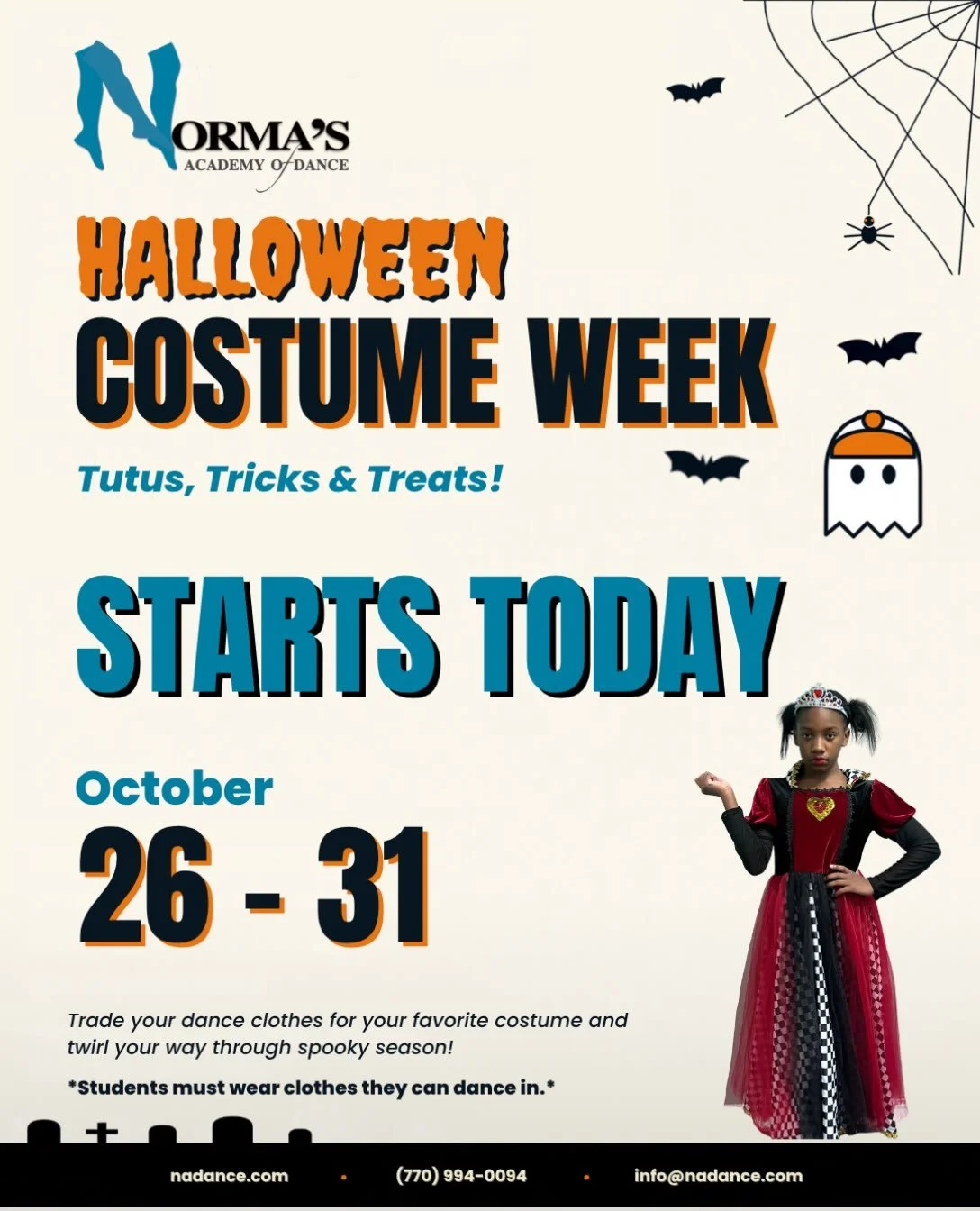 👻 IT&rsquo;S HALLOWEEN COSTUME WEEK 🎃
Who&rsquo;s ready for some Halloween fun? 🧡🕸️🖤

Starting today, October 26, dancers can wear a costume they can dance in to class all week long!

We can&rsquo;t wait to see all of your costumes!