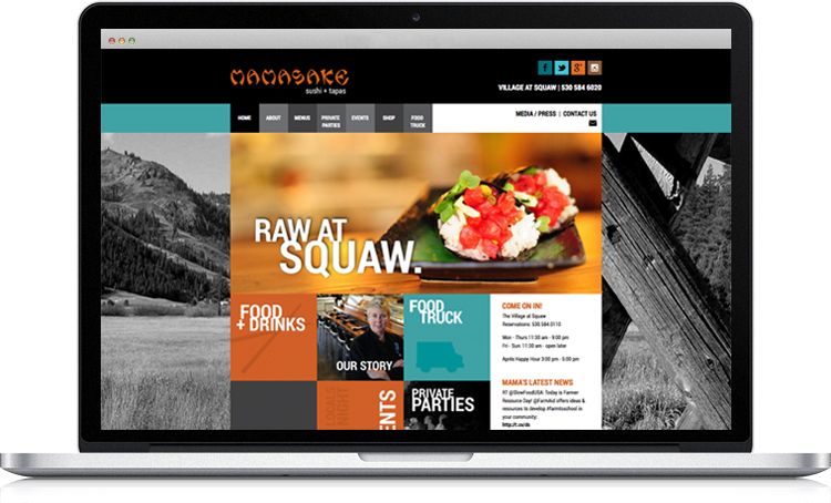 In addition to showcasing Mamasake's innovative and sustainable cal asian cuisine, the new website features restaurant chef/owner Elsa Corrigan's background, philosophy, and community involvement. The site was designed to reflect the restaurant's location in the Village at Squaw Valley and the Tahoe area's fun, active lifestyle. Based on the Drupal content management system, the website includes the ability to easily update the menu and expand to an e-commerce store in the future. A live feed from the Mamasake twitter account displays on each page to inform visitors of the latest news. www.mamasake.com