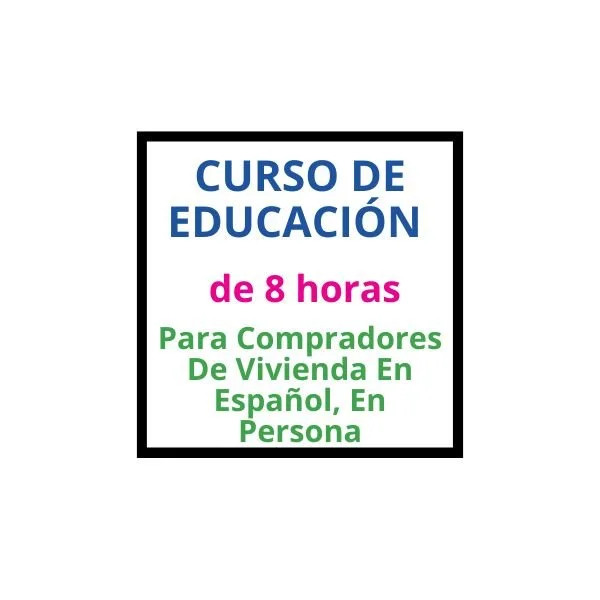 HomeBuyer Education - Spanish, In-Person