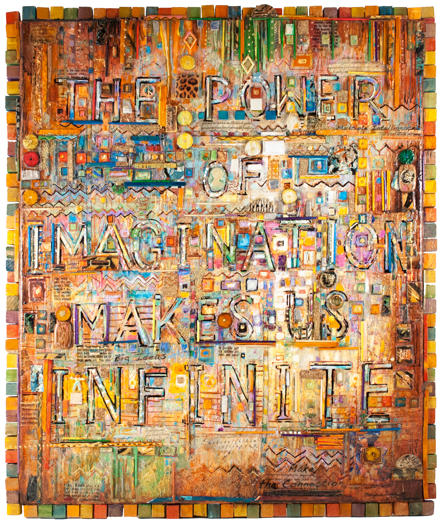 The Power of Imagination Makes Us Infinite