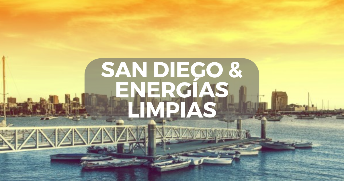 San Diego se compromete con energías limpias