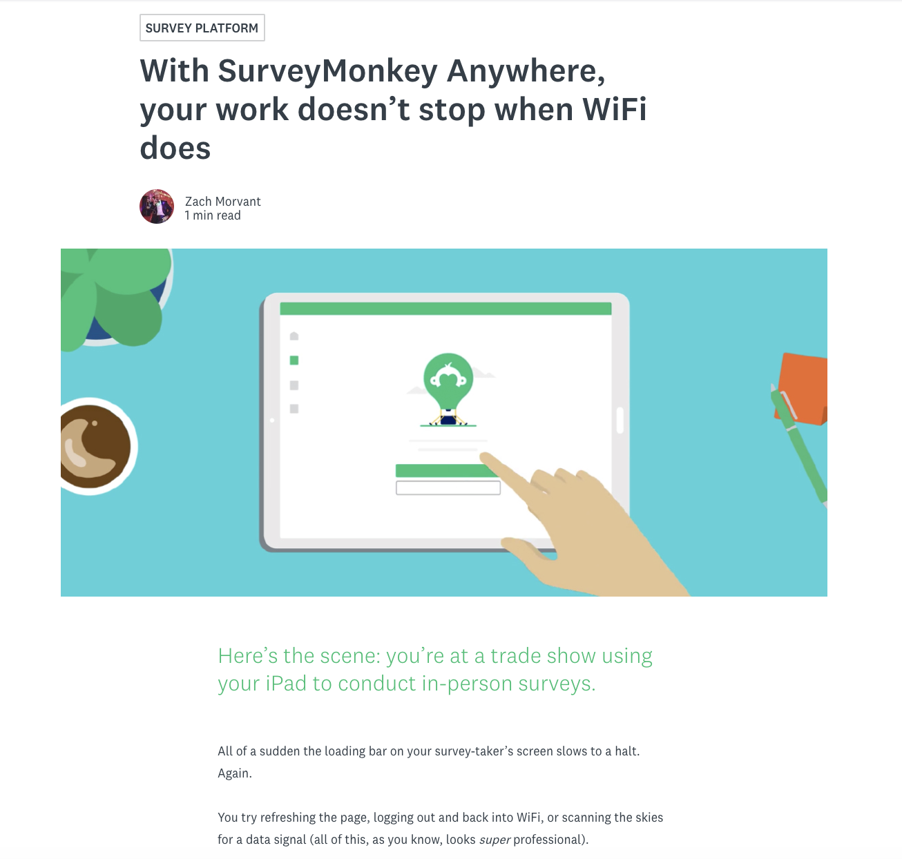 [Ghost Written] Survey Monkey Anywhere Debut